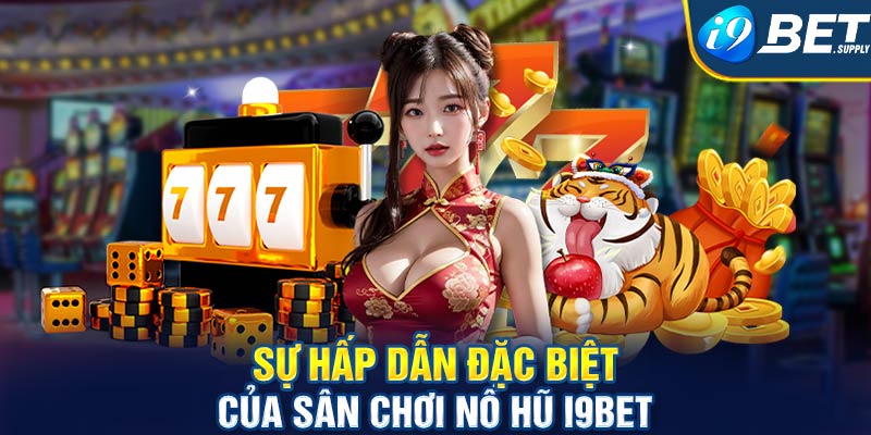 Game Bài I9BET - Chuyên Mục Game Online Hấp Dẫn Nhất Hiện Nay